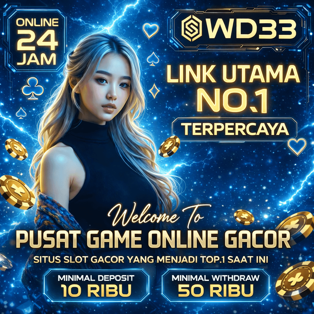 WD33 Slot Gacor Populer dan Terpercaya